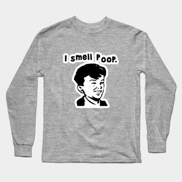 Poop Long Sleeve T-Shirt by Vandalay Industries